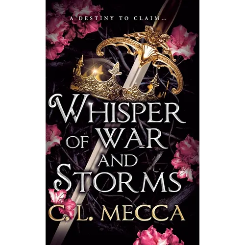 Whisper of War and Storms