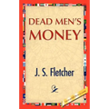 Dead Men's Money