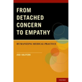 From Detached Concern to Empathy: Humanizing Medical Practice