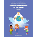 Genesis: The Creation of the World: Volume 1