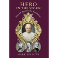 Hero in the Storm: Pius IX Against the Revolution