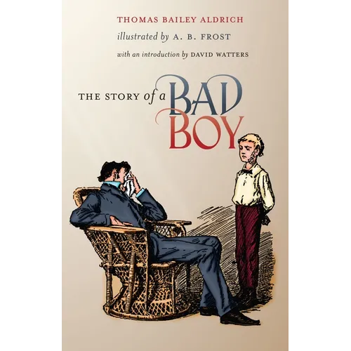 The Story of a Bad Boy