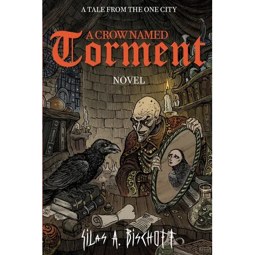 A Crow Named Torment
