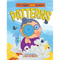 Mrs. Wiggles and the Numbers Patterns: Discover Patterns for Ages 3-6