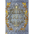 Fallen Crest High (Hardcover Edition)