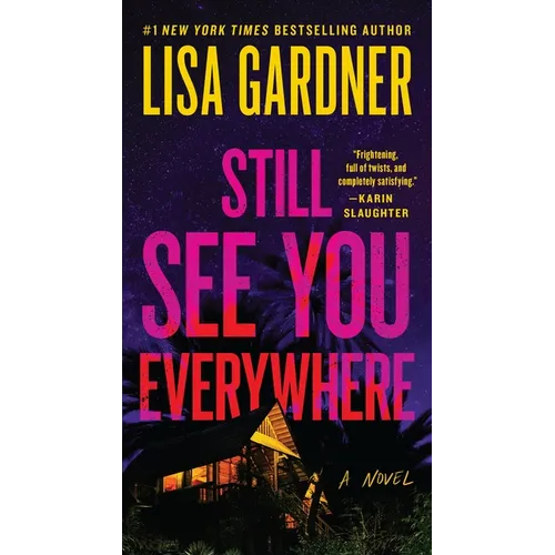 Still See You Everywhere