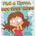 Pick A Tissue, Not Your Nose