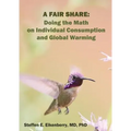 A Fair Share: Doing the Math on Individual Consumption and Global Warming