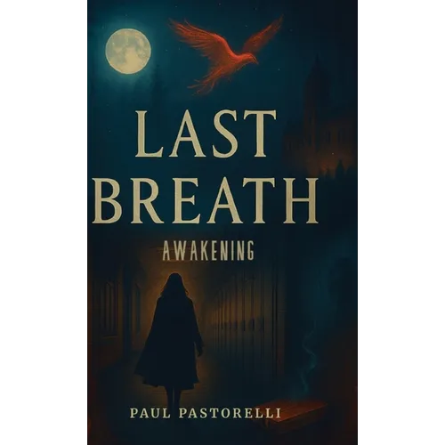 Last Breath, Awakening
