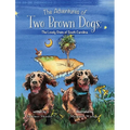 The Adventures of Two Brown Dogs: The Lovely State of South Carolina