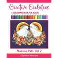 Creative Cockatoos: A Colouring Book For Adults
