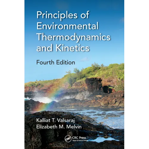 Principles of Environmental Thermodynamics and Kinetics