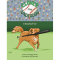 Clover the Underdog: A Baseball Tail