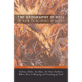 The Geography of Hell in the Teaching of Jesus