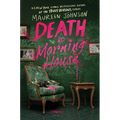 Death at Morning House