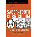 The Saber-Tooth Curriculum, Classic Edition