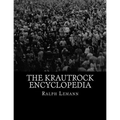 The Krautrock Encyclopedia