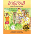The Adventures of Energy Annie: Learning Respect