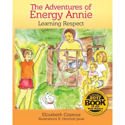 The Adventures of Energy Annie: Learning Respect