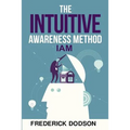 The Intuitive Awareness Method