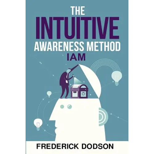 The Intuitive Awareness Method