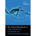 The Oxford Handbook of the Political Economy of International Trade