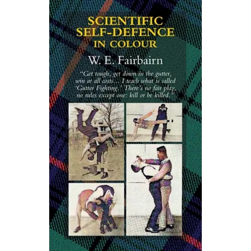 Scientific Self-Defence in Colour