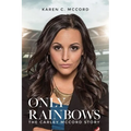 Only Rainbows