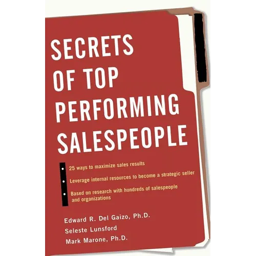 Secrets of Top-Performing Salespeople