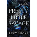 Pretty Little Savage