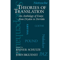 Theories of Translation: An Anthology of Essays from Dryden to Derrida