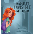 Isabelle's Invisible Neighbor