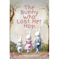 The Bunny Who Lost Her Hop