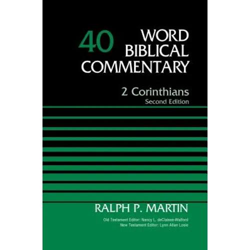 2 Corinthians, Volume 40: Second Edition 40