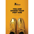 You Are Where Your Feet Are