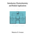 Introductory Electrochemistry and Related Applications