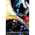 Techno Poetry: Seasonal Amnesia & Not Always What It Seems
