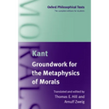 Groundwork for the Metaphysics of Morals