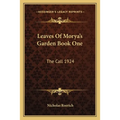 Leaves Of Morya's Garden Book One: The Call 1924