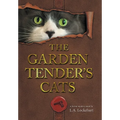 The Garden Tender's Cats