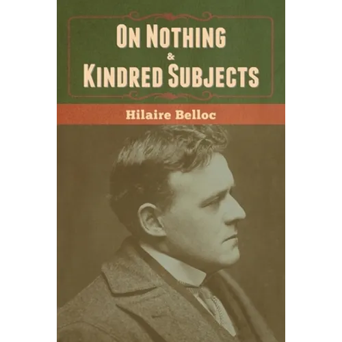 On Nothing & Kindred Subjects