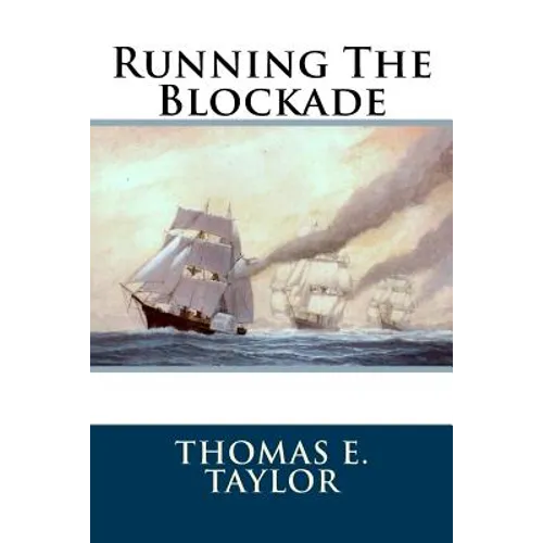 Running The Blockade