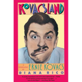 Kovacsland: Biography of Ernie Kovacs