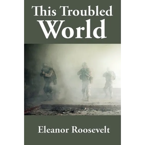 This Troubled World: A Rediscovered Book