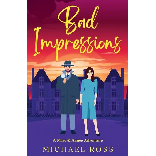 Bad Impressions