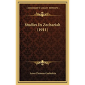 Studies In Zechariah (1911)