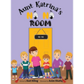 Aunt Katrina's No No Room