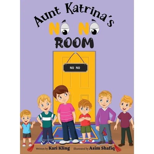Aunt Katrina's No No Room