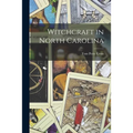 Witchcraft in North Carolina