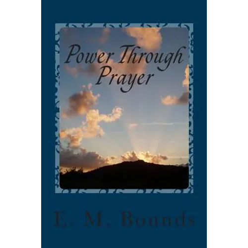 Power Through Prayer